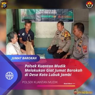 Jumat Barokah, Kapolsek Kuantan Mudik dan Personilnya, Beri Bantuan di Desa Koto Lubuk Jambi Kecamatan Kuantan Mudik