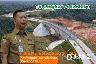 Rampung 2026, Tol Lingkar Pekanbaru Akan Dilengkapi Tiga Gerbang Tol dan Rest Area Berbudaya Lokal