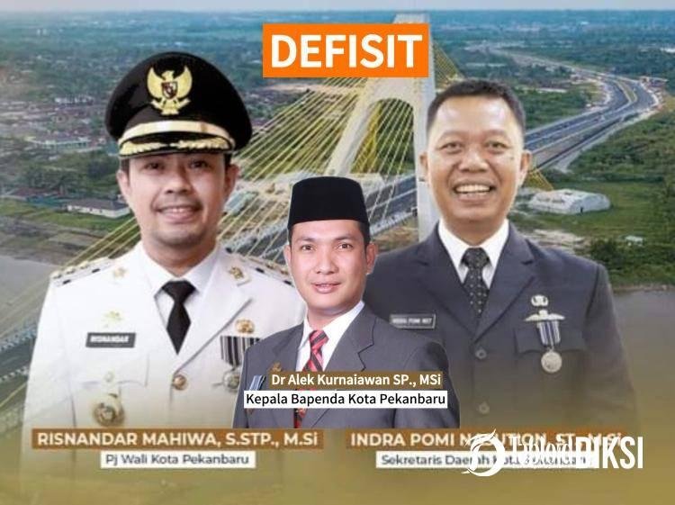 Defisit Anggaran Pekanbaru Memasuki APBD-P, Kinerja Wali Kota dan Ketua TPAD Terlibat?