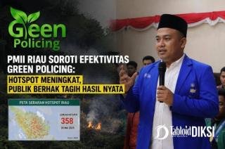 Green Policing Belum Menjawab Ancaman Karhutla? PMII Riau Minta Evaluasi Menyeluruh
