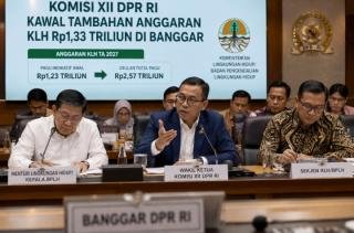 Komisi XII Kawal Tambahan Anggaran KLH Rp1,33 Triliun di Banggar